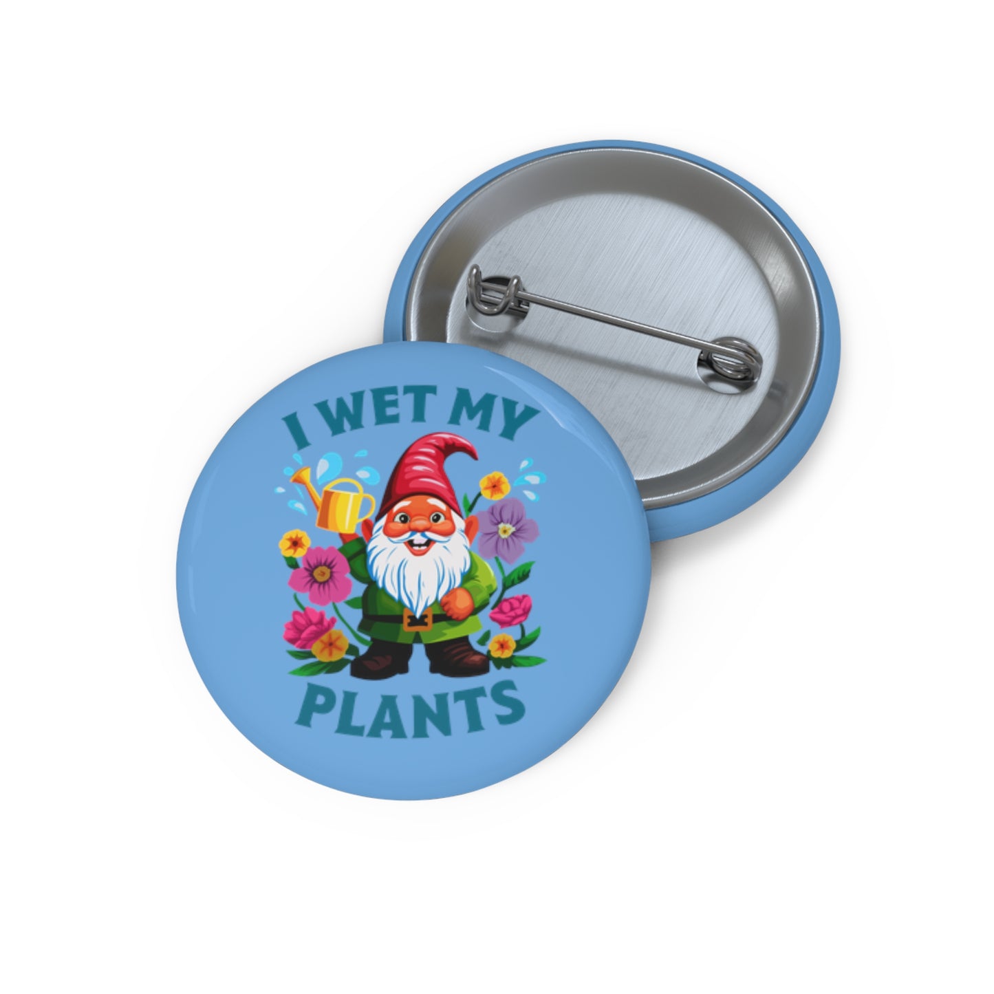 i wet my plants (pin)